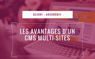 Un CMS multi-sites pour les franchisés acecrédit